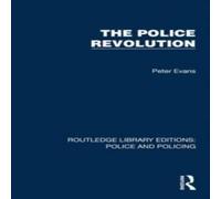Peter Evans The Police Revolution Book - Paperback Peter Evans Multicolor