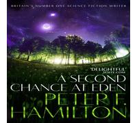 Peter F. Hamilton A Second Chance at Eden Paperback Book Peter F. Hamilton Multicolor