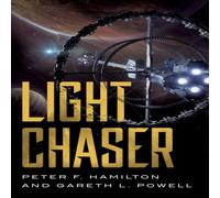Peter F. Hamilton Light Chaser Paperback Book Peter F. Hamilton Multicolor