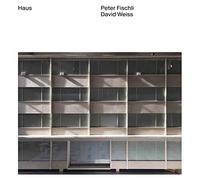 Peter Fischli & David Weiss: Haus