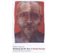 Peter Gabriel: Growing Up On Tour - A Family Portrait [DVD]
