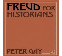 Peter Gay Freud for Historians Paperback Book Peter Gay Multicolor