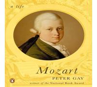 Peter Gay Mozart: A Life Paperback Book Peter Gay Multicolor
