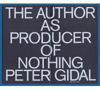 Peter Gidal - The Author as Producer of Nothing