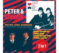 Peter & Gordon - A World Without Love/I Don't Want to See You Again