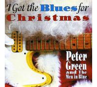 Peter Green and the Men in Blue - I Got the Blues for Christmas