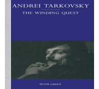 Peter Green Andrei Tarkovsky : The Winding Quest Paperback Book Peter Green Multicolor