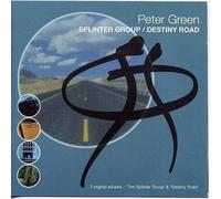 Peter Green - Destiny Road/Splinter Group