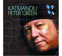 Peter Green - Katmandu