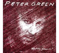 Peter Green - Whatcha Gonna Do? [180 gm LP black vinyl]