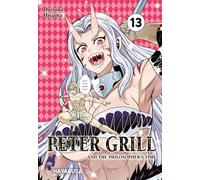 Peter Grill and the Philosopher's Time 13: Die ultimative Harem-Comedy - Der Manga zum Ecchi-Anime-Hit!