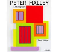 Peter Halley: A Monograph