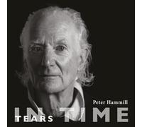 PETER HAMMILL - TEARS IN TIME - CD EDITION