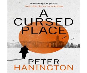 Peter Hanington Cursed Place Hardback Book Peter Hanington Multicolor