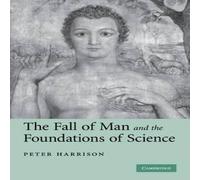 Peter Harrison The Fall of Man & the Foundations of Science Paperback Book Peter Harrison Multicolor