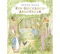 Peter Hase Ein Guckloch-Abenteuer