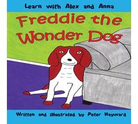 Peter Hayward Freddie the Wonder Dog Paperback Book Peter Hayward Multicolor