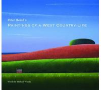 Peter Heard's Paintings of a West Country Life
