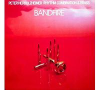 Peter Herbolzheimer Rhythm Combination & Brass - Bandfire [Vinyl LP record]