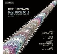 Peter Herresthal; Jakob Kullberg; Bergen Philharmonic orchestra; John Storgards - Per Norgard-OrchestralWorks