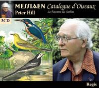 Peter Hill - Catalogue D'Oiseaux 3CDs