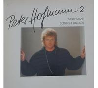 Peter Hofmann 2, Ivory Man / A Rock Fantasy [LP, NL, CBS 25908]