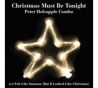 Peter Holsapple Combo - Christmas Must Be Tonight (BF19EX) [12" VINYL]