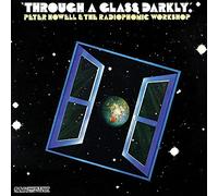 Peter Howell/The Radiophonic Workshop Through A Glass Darkly LP Vinyl NEW