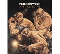 Peter Howson : A Retrospective