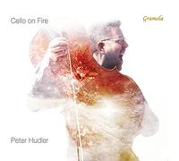 Peter Hudler - Cello on Fire
