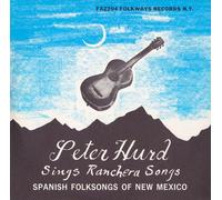 PETER HURD - Spanish Folk Songs of New Mexico
