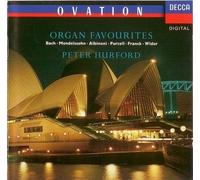 Peter Hurford - Organ Favourites -Johann Sebastian Bach 1. Toccata Tomaso, Albinoni Adagio for Strings and Organ in G minorand Fugue in D minor, BWV 565, 2. Jesu, joy of man’s desiring (Arr. Peter Hurford), Jeremiah Clarke 4. Trumpet Tune Felix Mendelssohn A Midsummer Night’s Dream, Op.61 Incidental Music 5. Wedding March (Arr. Organ) Cesar Franck 6. Chorale No.2 in B minor Herbert Murrill 7. Carillon for Organ Walford Davies 8. Solemn Melody Charles Marie Widor Symphony No.5 in F minor, Op.42 No.1 for Organ 9. 5. Toccata (Allegro) - The Sydney Opera House Organ / DECCA