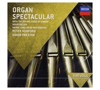 Peter Hurford Simon Preston - Organ Spectacular (Virtuoso series)