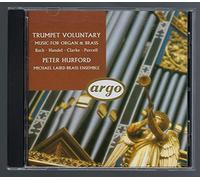 Peter Hurford - Trumpet Voluntary / Music for Organ & Brass