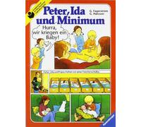 Peter, Ida und Minimum.: Familie Lindstrom bekommt ein Baby, Gunilla-Hansson.