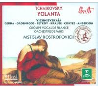 Peter Ilyich Tchaikovsky: Iolanta (Yolanta) [Galina Vishnevskaya, Nicolai Gedda, Walton Groenroos, Dimiter Petkov, Tom Krause, Viorica Cortez; Orchestre De Paris; Mstislav Rostropovich, Conductor