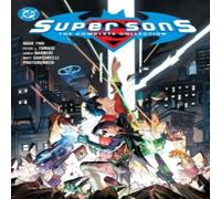Peter J. Tomasi Super Sons: The Complete Collection Book Two Paperback Peter J. Tomasi Multicolor