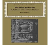 Peter Jackson The Delhi Sultanate: A Political & Military History Paperback Book Peter Jackson Multicolor