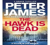 Peter James The Hawk Is Dead Hardback Book Peter James Multicolor