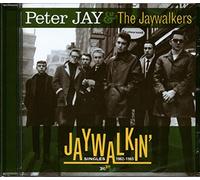 Peter Jay And The Jaywalkers - Jaywalkin Singles 196219