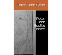 Peter John Scott's Poems