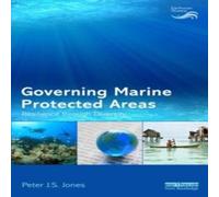 Peter Jones Governing Marine Protected Areas: Resilience through Diversity Peter Jones Multicolor