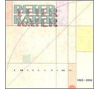 Peter Kater - Collection 1983 - 1990