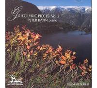 Peter Katin - Lyric Pieces Vol. 2 (opp. 54, 57, 62) [UK-Import]