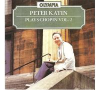 Peter Katin Plays Chopin, Vol.2