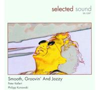 Peter Kellert & Phillip - Smooth, Groovin' and Jazz
