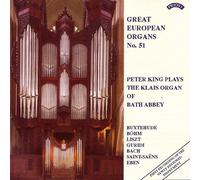 Peter King : Great European Organs No. 51 CD (2000) NEW Quality guaranteed