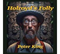 Peter King Holroyd's Folly Paperback Book Peter King Multicolor