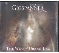 Peter Knight's Gigspanner - The Wife Of Urban Law