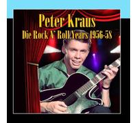Peter Kraus - Die Rock N' Roll Years 1956-58
